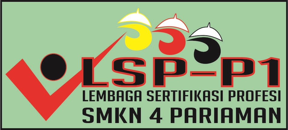 Sekilas LSP-P1 SMK Negeri 4 Pariaman dan Syarat Pendaftaran